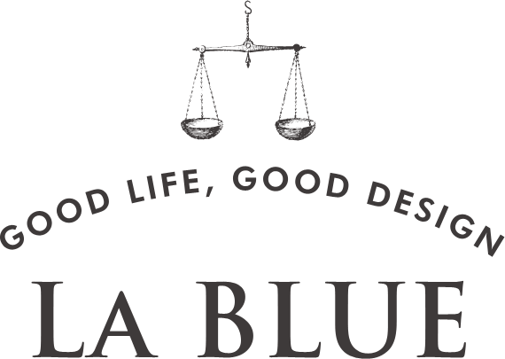 GOOD LIFE, GOOD DESIGN　LA BLUE